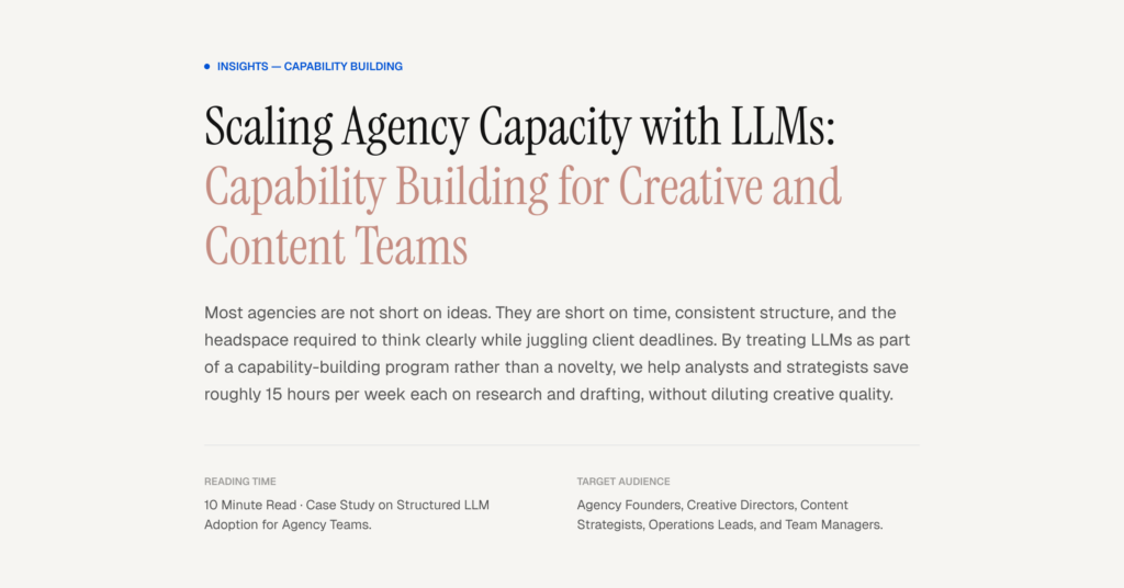 Hero banner for the article “Scaling Agency Capacity with LLMs: Capability Building for Creative and Content Teams,” outlining how LLM capability building helps agencies.